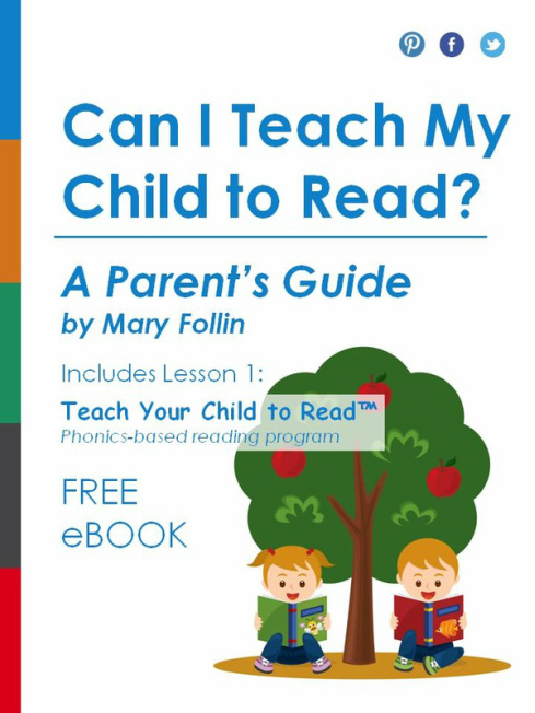 FREE EBOOK: “CAN I TEACH MY CHILD TO READ? A PARENT’S GUIDE”